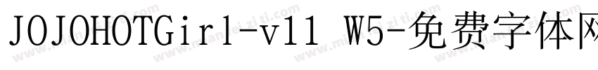 JOJOHOTGirl-v11 W5字体转换